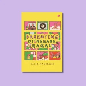 Buku Parenting di Negara Gagal.