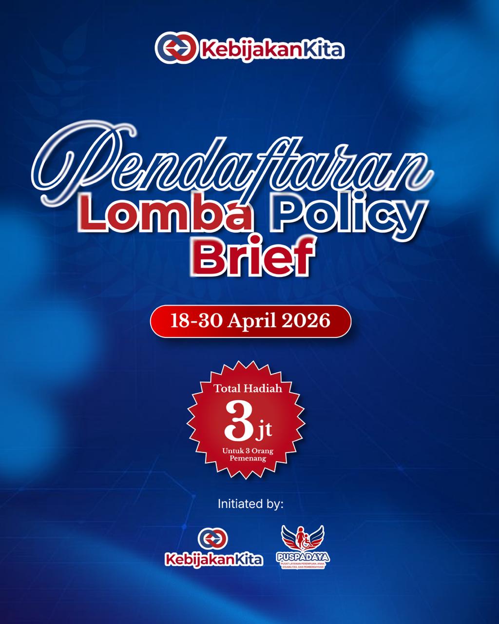 Lomba Policy Brief Kebijakan Kita